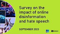 Document PDF ce reprezintă chestionarul realizat de UNESCO și Ipsos în perioada august - septembrie 2023, în 16 țări care urmau să aibă alegeri naționale în anul 2024. Chestionarul se numește 'Sondaj privind impactul dezinformării online și al discursului instigator la ură' și a fost publicat în septembrie 2023.